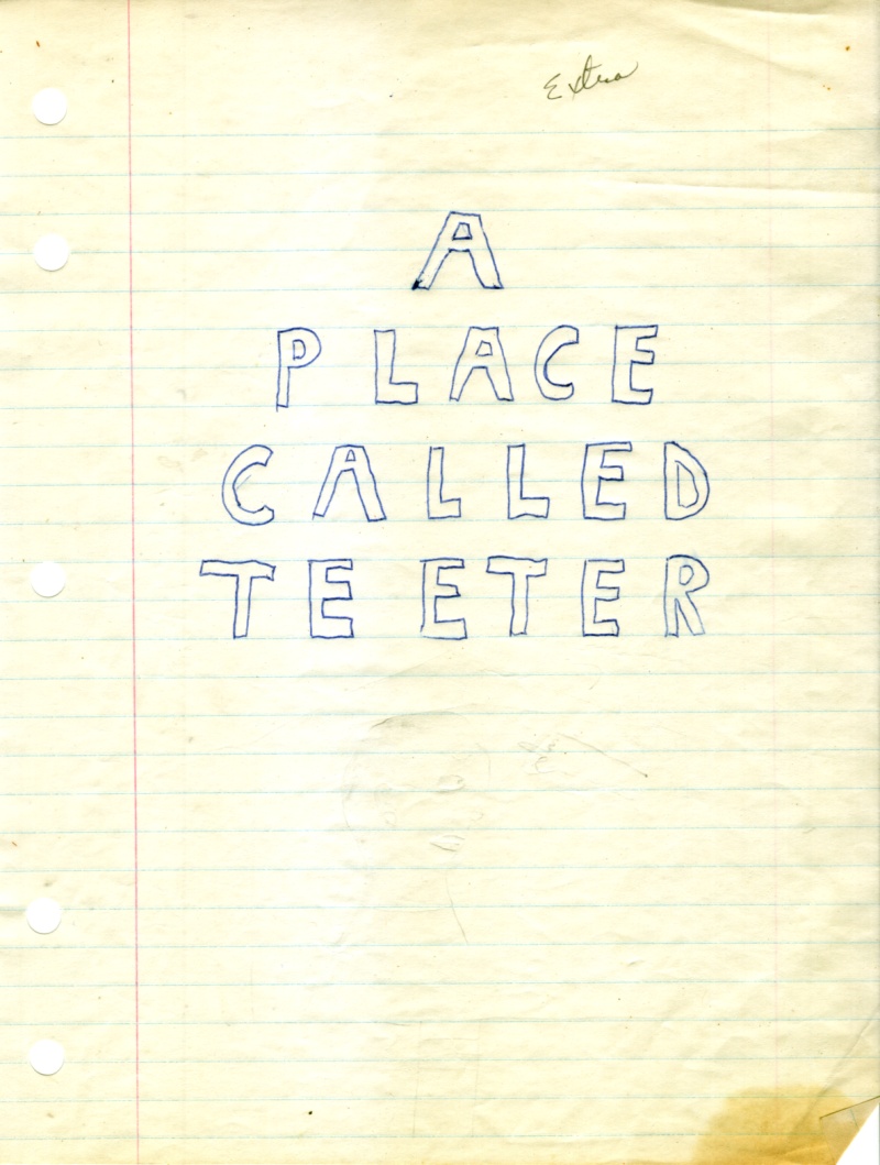 A Place Called Teeter